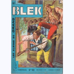 Blek : n° 82, fin du 137, Nekmek la sorcière