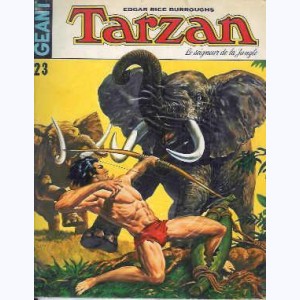 Tarzan (Géant) : n° 23, Le feu du ciel & L'épreuve