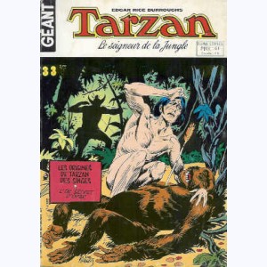 Tarzan (Géant) : n° 33, Les origines de TARZAN des singes (1,2)