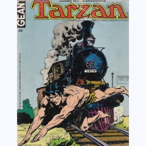 Tarzan (Géant) : n° 42, Le train de l'or