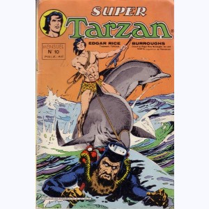 Tarzan (Super 2ème Série) : n° 10, Le démon du marécage