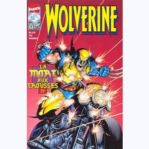 Wolverine : n° 63, La mort aux trousses 3, 4