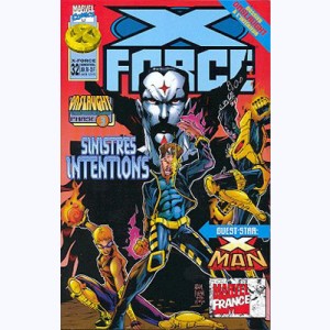 X-Force : n° 32, Sinistres intentions