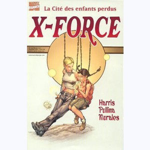 X-Force : n° 45, La cité des enfants perdus