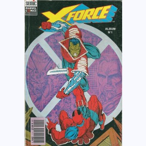 X-Force (Album) : n° 1, Recueil 1 (01, 02, 03)