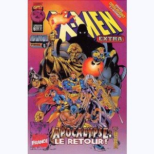 X-Men Extra : n° 6, Apocalypse: le retour!
