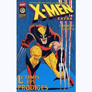 X-Men Extra : n° 15, Le temps des prodiges