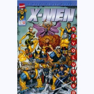 X-Men (Le Magazine des Mutants) : n° 52, X-Révolution