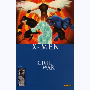 X-Men (Le Magazine des Mutants) : n° 127, Civil War