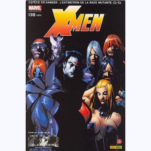 X-Men (Le Magazine des Mutants) : n° 138, Espèce en danger (3)