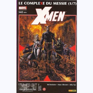 X-Men (Le Magazine des Mutants) : n° 140, Le complexe du messie (1/7)