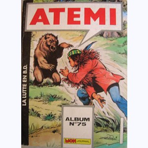Atemi (Album) : n° 75, Recueil 75 (222, 223, 224)