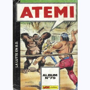 Atemi (Album) : n° 79, Recueil 79 (229, 230, 231)