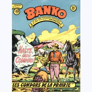 Banko : n° 19, Les condors de la prairie