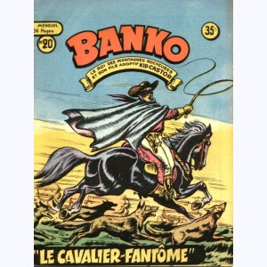 Banko : n° 20, Le cavalier-fantôme