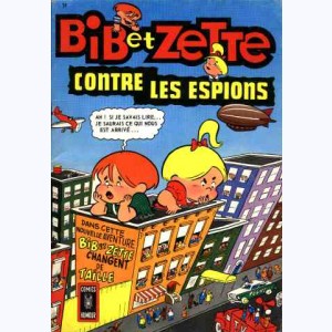 Bib et Zette (4ème Série) : n° 14, Bib et Zette contre les espions