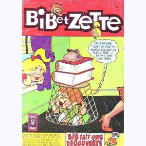 Bib et Zette (4ème Série) : n° 17, Bib fait une découverte