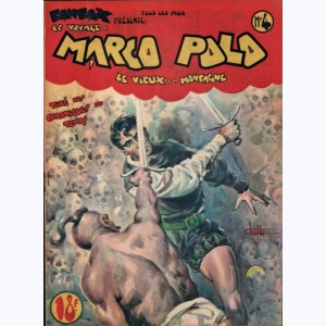 Fantax présente Le voyage de Marco Polo (2ème Série) : n° 4, Le vieux de la montagne