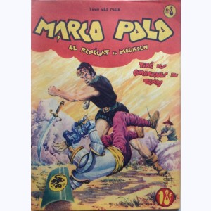 Fantax présente Le voyage de Marco Polo (2ème Série) : n° 8, Le renégat de Moukden