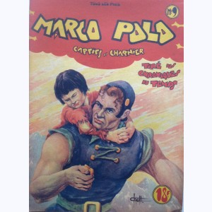 Fantax présente Le voyage de Marco Polo (2ème Série) : n° 9, Captifs du charnier