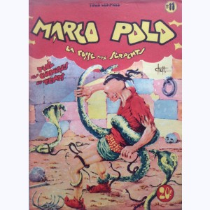 Fantax présente Le voyage de Marco Polo (2ème Série) : n° 11, La fosse aux serpents
