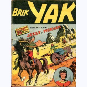 Brik Yak : n° 49, Morvan : Le cavalier des cavaliers