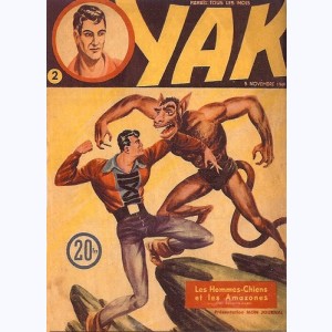 Yak : n° 2, Les hommes-chiens et les Amazones