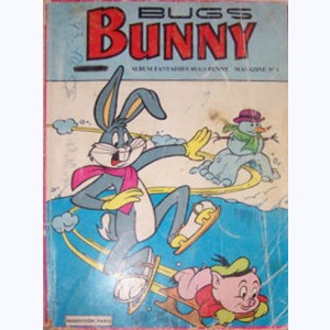 Bug's Bunny Géant (Album) : n° F 1, Recueil Fantaisies 1 (58, 59, 60)
