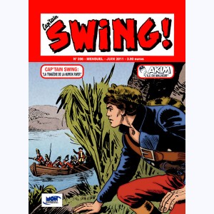 Cap'tain Swing (2ème Série) : n° 206, La tragédie de la Numok river
