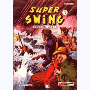 Super Swing : n° 3, La baie du tonnerre