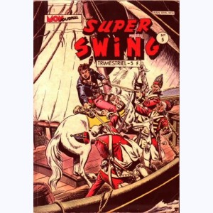 Super Swing : n° 5, La barque et son mystère