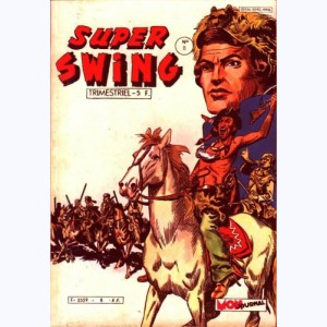 Super Swing : n° 8, Trahison à Fort Ontario
