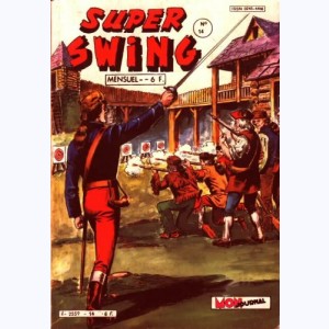 Super Swing : n° 14, Les loups à la rescousse