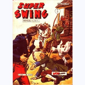 Super Swing : n° 28, Le traître