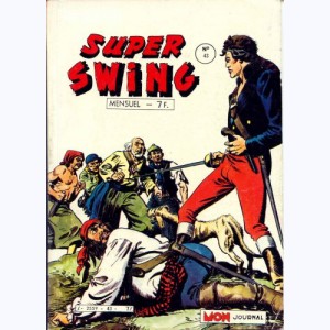 Super Swing : n° 43, Le traître sans visage