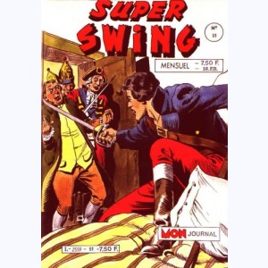 Super Swing : n° 51, Echec aux Tuniques Rouges