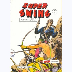 Super Swing : n° 53, Le serpent du désert
