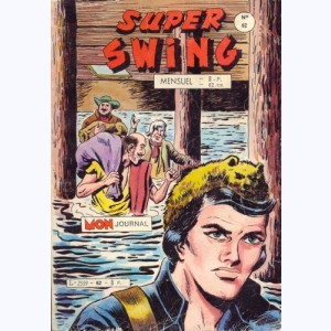 Super Swing : n° 62, Pas de canons pour les habits rouges !