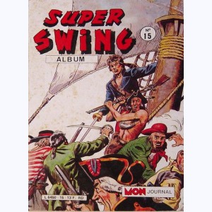 Super Swing (Album) : n° 15, Recueil 15 (43, 44, 45)