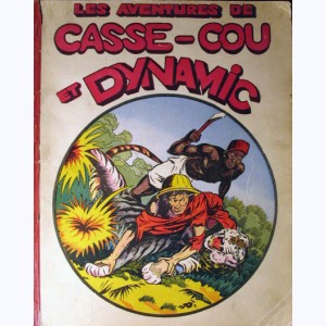 Casse Cou (Album) : n° 12, Recueil 12 (23, 24, Dynamic 22, 23, 24)
