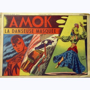Collection Amok : n° 4, La danseuse masquée (suite)