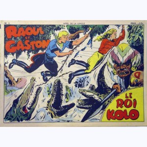 Collection Appel de la Jungle (2ème Série) : n° 3, Raoul et Gaston : Le roi Kolo