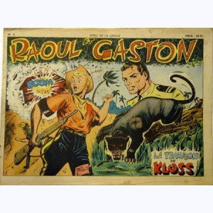Collection Appel de la Jungle (2ème Série) : n° 6, Raoul et Gaston : La trahison de Kloss