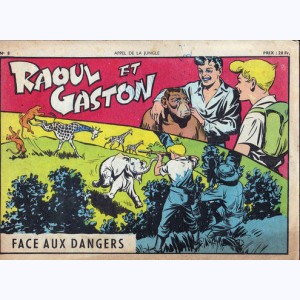Collection Appel de la Jungle (2ème Série) : n° 8, Raoul et Gaston : Face aux dangers