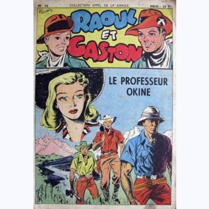 Collection Appel de la Jungle (2ème Série) : n° 16, Raoul et Gaston : Le professeur Okine