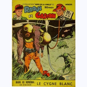 Collection Appel de la Jungle (2ème Série) : n° 28, Raoul et Gaston : Le cygne blanc