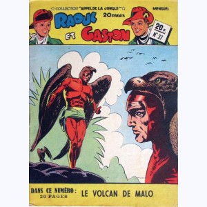 Collection Appel de la Jungle (2ème Série) : n° 37, Raoul et Gaston : Le volcan de Malo