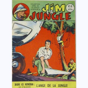 Collection Appel de la Jungle (2ème Série) : n° 41, Jim la Jungle : L'ange de la jungle