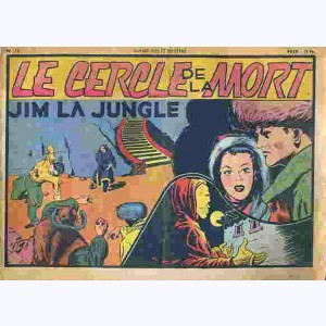 Aventures et Mystère (2ème Série) : n° 75, Jim la Jungle : Le cercle de la mort