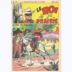 Aventures et Mystère (2ème Série) : n° 130, Le Roi de la Prairie : Vol de chevaux